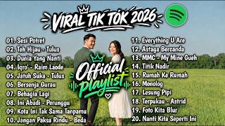 LAGU POPULER, VIRAL INDONESIA 2026!......................[Official playlist]