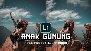 Free Preset Edit Foto Mountain Climber -  Preset Lightroom Anak Pendaki Gunung | Lightroom Mobile