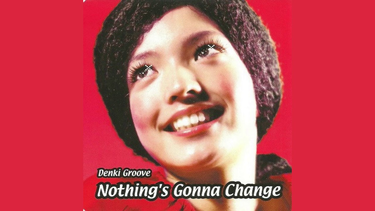 DENKI GROOVE - Nothing's Gonna Change (POPSODA Remix) - YouTube