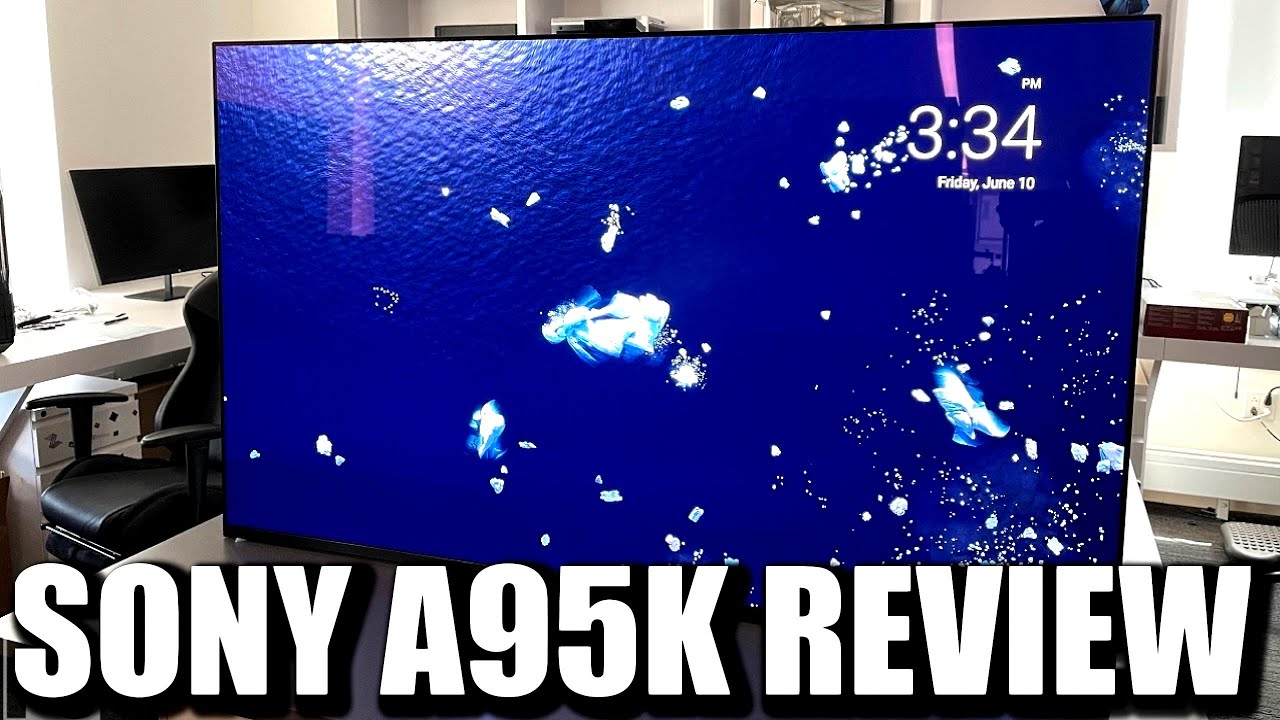 Sony A95k QD OLED Review Best Sony OLED TV 2022 Sony A95k Settings