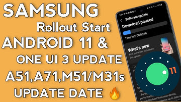 Samsung Rollout Android 11/One Ui 3 Update🔥| A51,A71,M51,M31s One Ui 3 Update? | One Ui 3 Features 🥰
