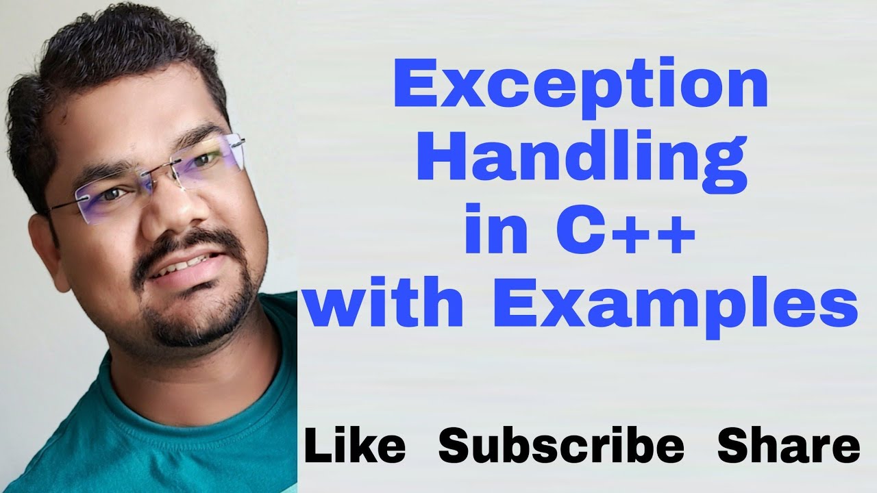 Exception Handling in C++ with Examples | C++ Exception Handling - YouTube