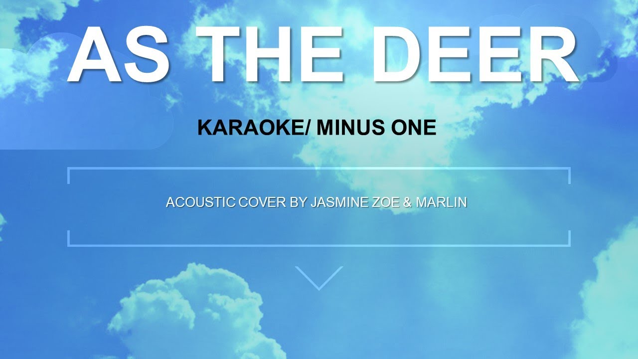 As the deer Karaoke/ Minus 1 YouTube