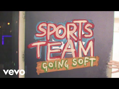 Sports Team - Going Soft