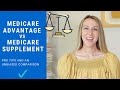 Medicare Advantage vs Medicare Supplement Plans (Updated Review and Important Tips)