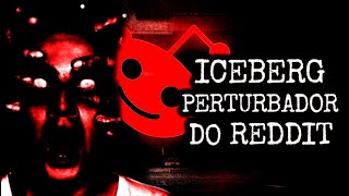 Explorando o Iceberg de Posts Perturbadores do Reddit!