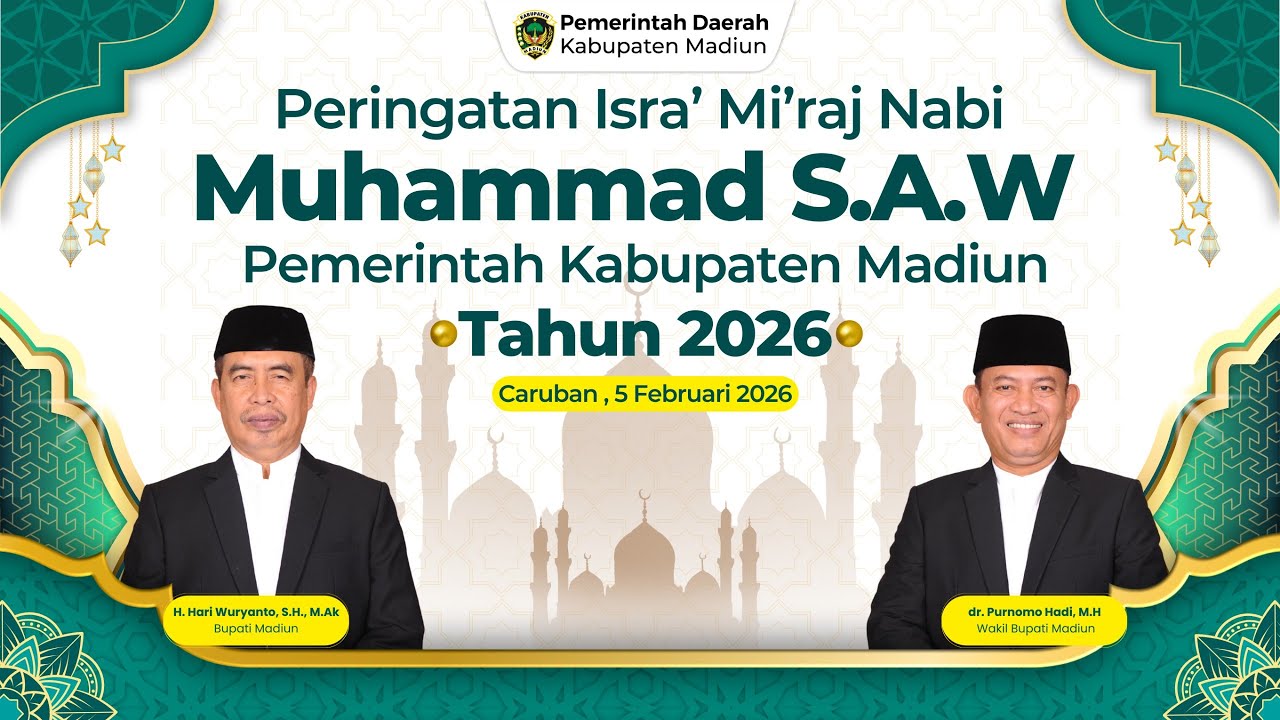 🔴 LIVE | Peringatan Isra Mi’raj Nabi Muhammad SAW Pemerintah Kabupaten Madiun Tahun 2026