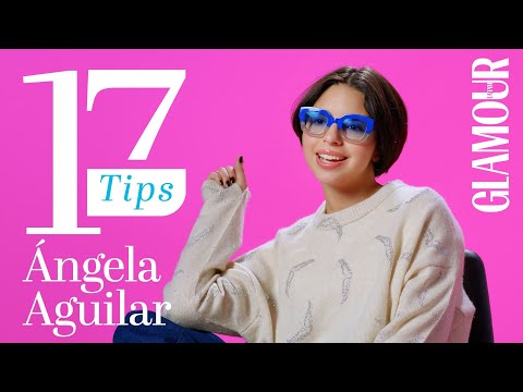 Ángela Aguilar te dice con qué canción enamorar a tu pareja| 17 Tips |Glamour México y Latinoamérica