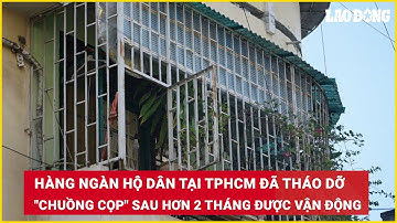 Hàng ngàn hộ dân tại TPHCM đã tháo dỡ "chuồng cọp" sau hơn 2 tháng được vận động | Báo Lao Động