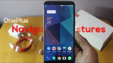Navigation Gestures in OnePlus - How to enable and Hands-on