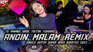 JUNGLE DUTCH TERBARU 2022 SUPER BASS DJ ANGIN MALAM REMIX - DJ VAKE OFFICIAL