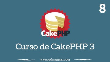 08. Curso de CakePHP 3 - Integración con Bootstrap.
