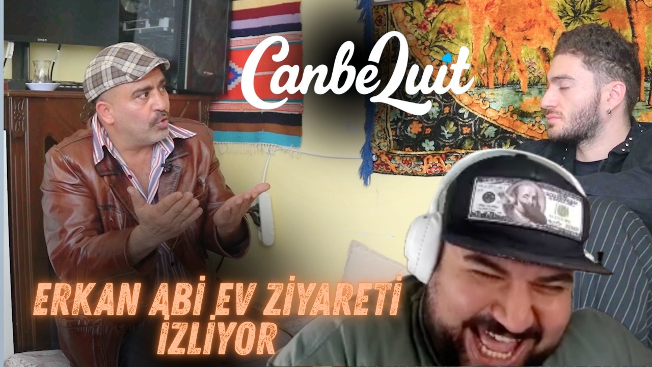 CANBEQUİT | ERKAN ABİ EV ZİYARETİ TESTO TAYLAN, İZLİYOR @canbequit @testotaylan