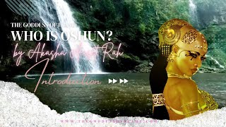 Understanding Oshun: The African Deity Symbolizing Love, Wealth, and Fertility
