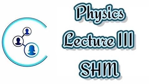 VTU  Engg | Physics | Module 1 | SHM part 2