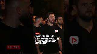 Thumbnail for Shkëlzen Berisha i bashkohet protestës, i rrethuar nga disa badigardë