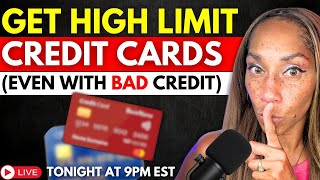 Secrets To Get Approved For High Credit Limits With Bad Credit!