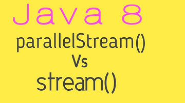 ParallelStream Vs Stream in java 8 || parallel stream vs sequential stream java 8 || core java 8 ||