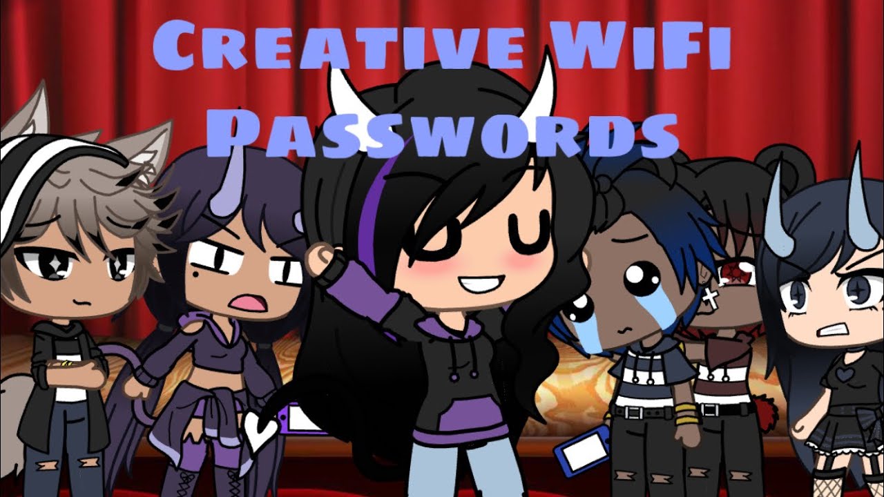 Creative WiFi Passwords//Gacha Life - YouTube