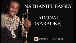 Nathanael BASSEY Adonai KARAOKE