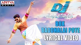 Box Baddhalai Poye Full Song With Lyrics | DJ Songs | Allu Arjun | Pooja Hegde | DSP