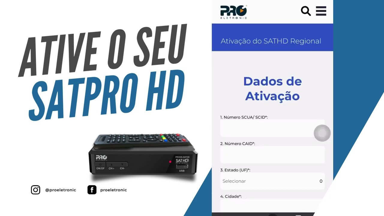 Ativação Receptor SATPRO HD Proeletronic
