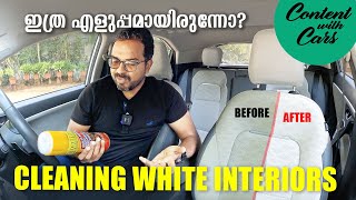 How to easily clean white interiors | Detailing Content with Cars | Malayalam