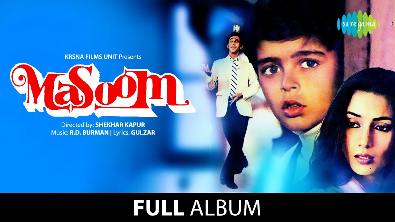 Masoom, Movie Full Album, Naseeruddin Shah