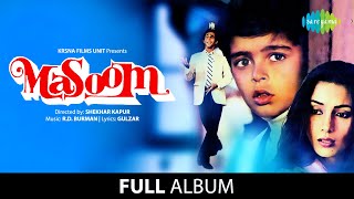 Masoom | Movie Full Album | Naseeruddin Shah | Shabana Azmi,