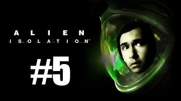 Alien Isolation (Part 5) DON