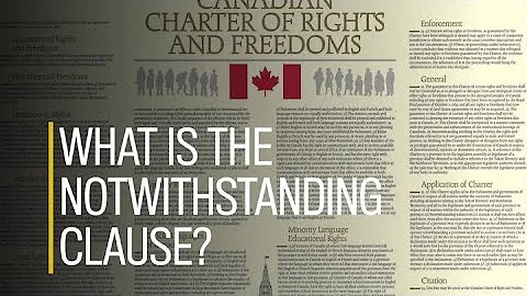 What is the notwithstanding clause?