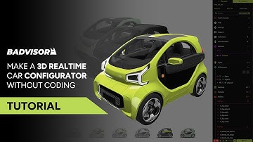 Badvisor 4.0 - Make a 3D Realtime Car Configurator Without Coding