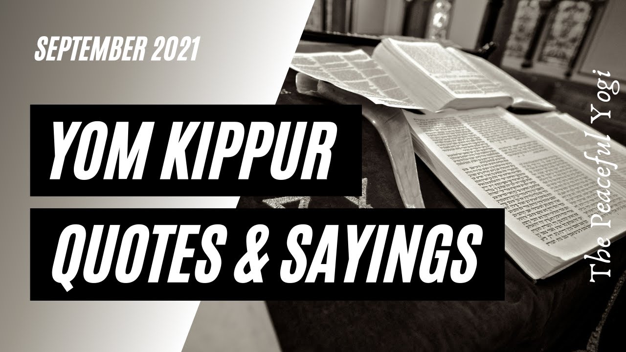 Yom Kippur 2021 Quotes and Sayings YouTube