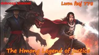 Another story about a black snake The shaman Part 778 - Yawg Ngung Keeb - Swordsman of Justice story