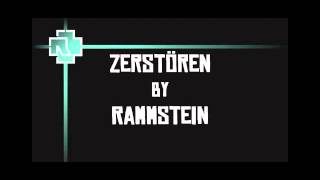 Rammstein - Zerstören mix v2