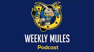 Weekly Mules Podcast Season 2 Episode #8 4/12/2021