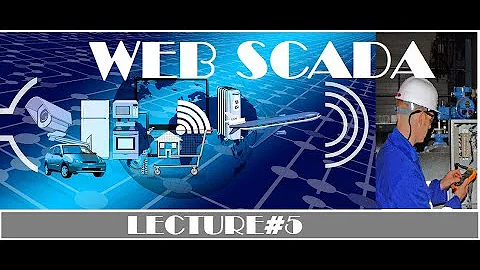 SCADA Training Series Lecture #5 |||||| CONNECT SCADA TO WEB