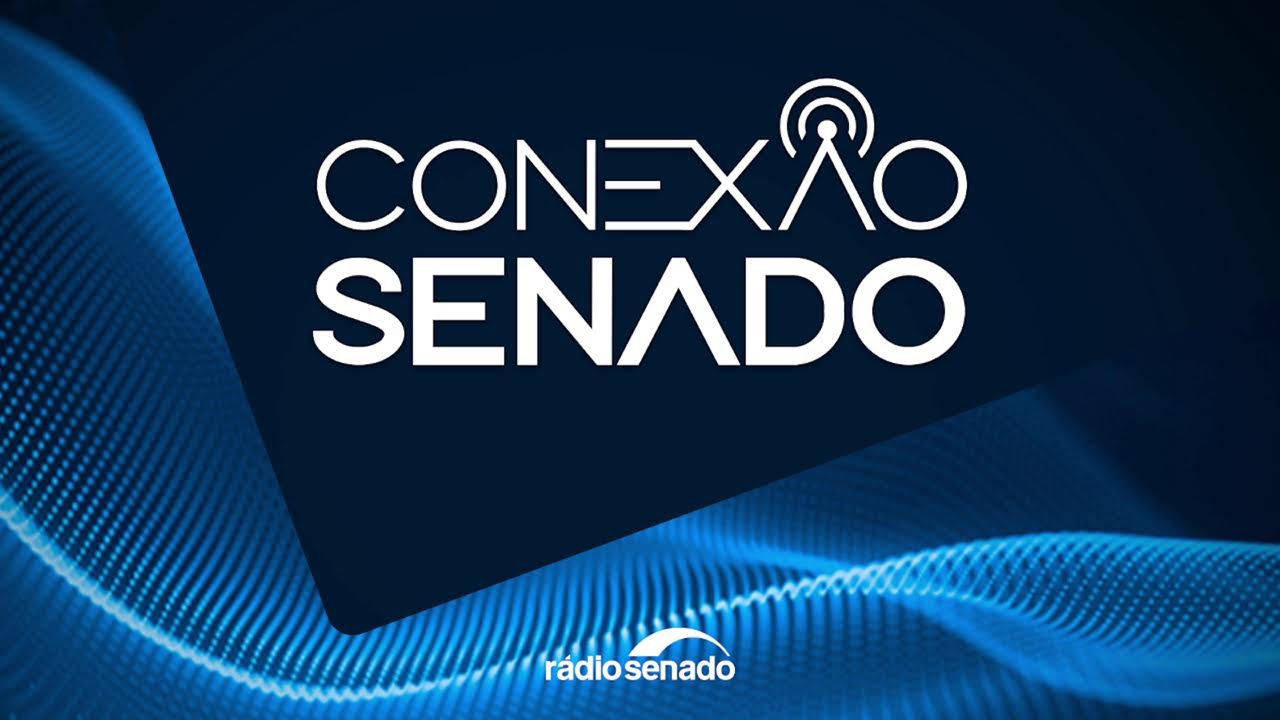 20/06/2025 Conexão Senado Federal Brasília - DF Rádio Senado -  Jornal TV📺 Senado 🇧🇷 Brasil Jornal TV