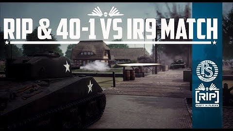 Post Scriptum Clan Match - [RIP] & [40-1] VS [IR9] 40 vs 40