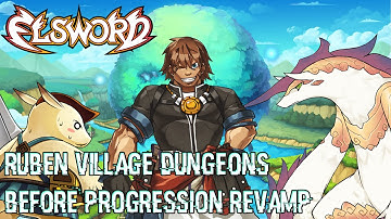 [Elsword EU/엘소드] Ruben Dungeons Before Progression Revamp
