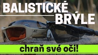 👓 Balistické a odolné BRÝLE / 🔎 Velké srovnání!