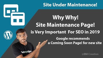 How to Put Your WordPress Site into Maintenance Mode 2019