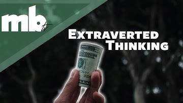 Extraverted Thinking (Te) - MBTI Cognitive Function Series