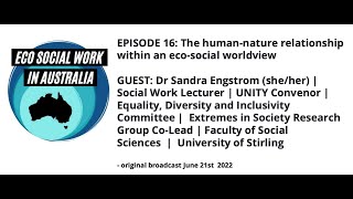 ECO SOCIAL WORK IN AUSTRALIA (2022): The human-nature relationship within an eco-social worldview.