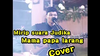 MAMA PAPA LARANG - JUDIKA COVER BY MUSISI JOGJA PROJECT