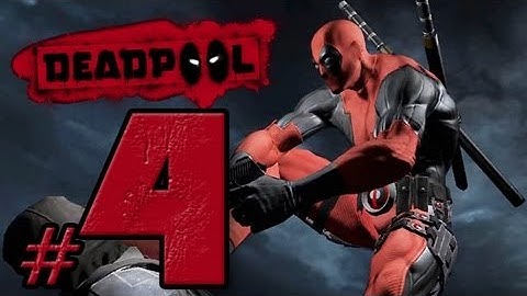Deadpool: Walkthrough Part 4