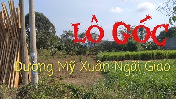 Bán đất mặt tiền đường Mỹ Xuân Ngãi Giao Châu Đức Bà Rịa Vũng Tàu 19x50-170TC@NguyenTheVinhbds