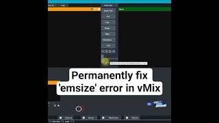 Permanent Fix for 'emSiz' error In vMix | Simple Step #vmixtutorial #howtofix #tutorial #fypシ゚viral