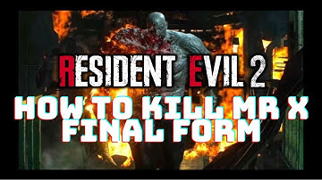 Resident Evil 2 Remake HOW TO KILL THE TYRANT (MR X) Final BOSS Fight| Hardcore | beat / defeat