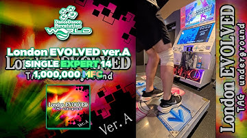 [DDR WORLD] London EVOLVED ver.A ESP-14 1,000,000 MFC